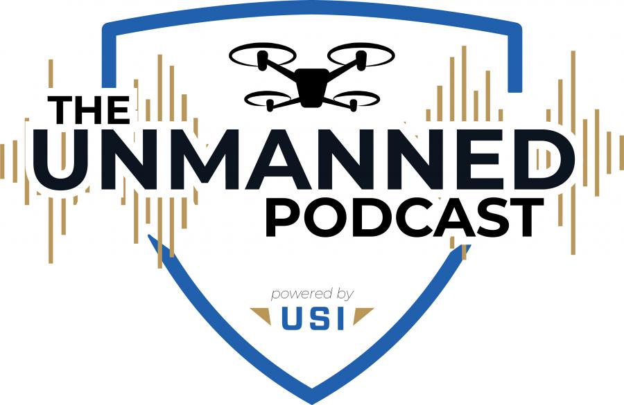 USI Launches The Unmanned Podcast to Spotlight the People and Progress Powering the Unmanned Aviation Industry
